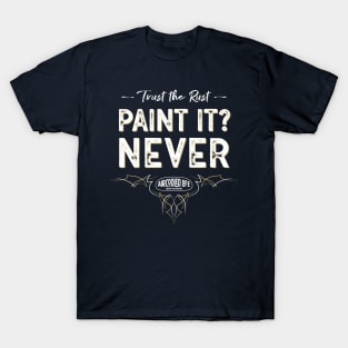 Paint it? NEVER - Trust The Rust Aircooled Life T-Shirt